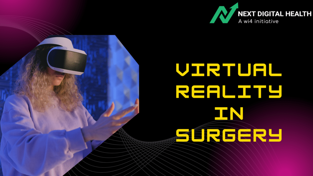 Virtual Reality in Surgery
